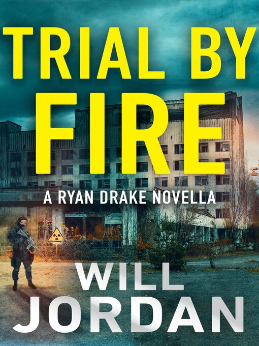 Title details for Trial by Fire by Will Jordan - Available